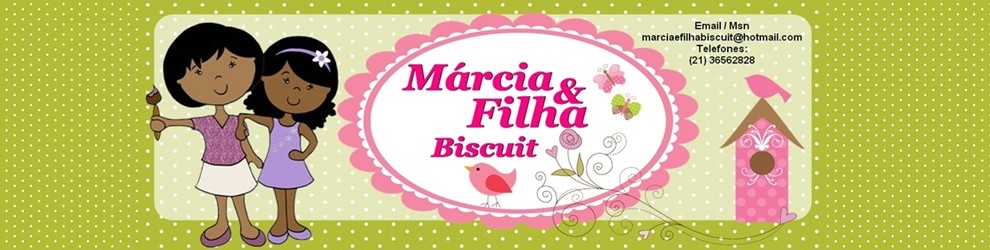 Márcia & Filha Biscuit